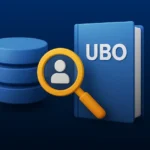 How to Choose the Right UBO Data Provider for Your Compliance Needs