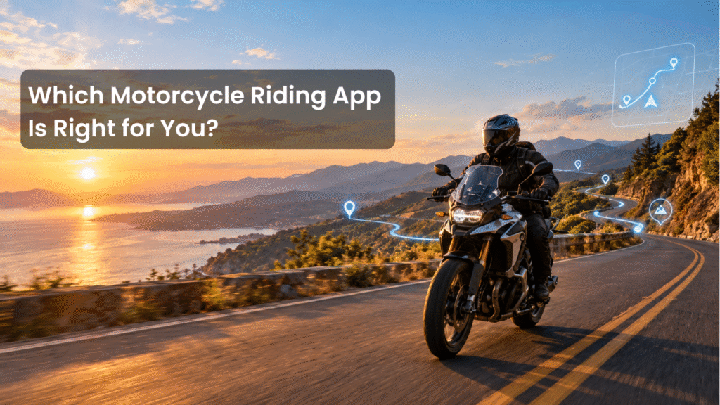 Which Motorcycle Riding App Is Right for You?